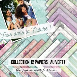Set papiers Au vert - 12 papiers : 6 papiers 30,5x31,5 cm + 6 papiers 12x30,5cm